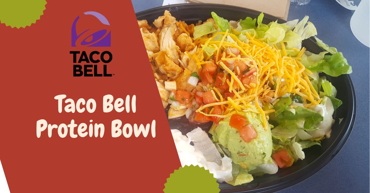 Taco Bell Protein Bowl Price and Calories